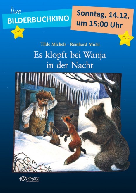 Bilderbuchkino: Es klopft bei Wanja in der Nacht