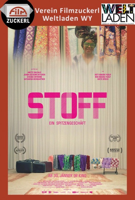 Verein Filmzuckerl & Weltladen: Stoff - Ein Spitzengeschäft